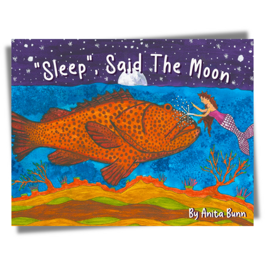 "Sleep", Said The Moon - Book 2