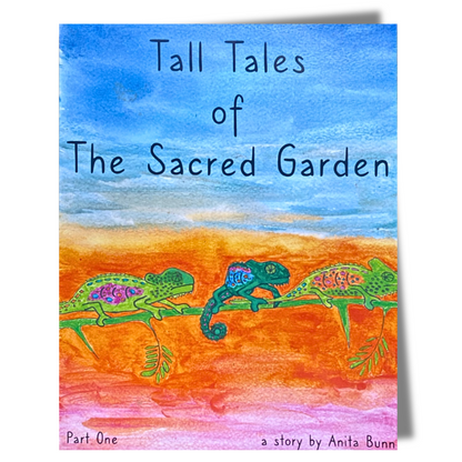 Tall Tales of the Sacred Garden - Book 1